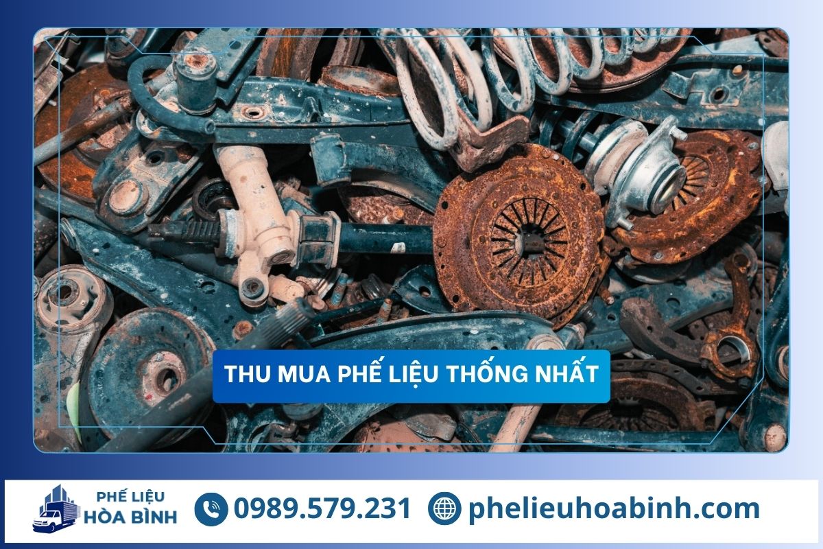 Thu mua phế liệu Thống Nhất uy tín, hỗ trợ tận nơi, giá cao