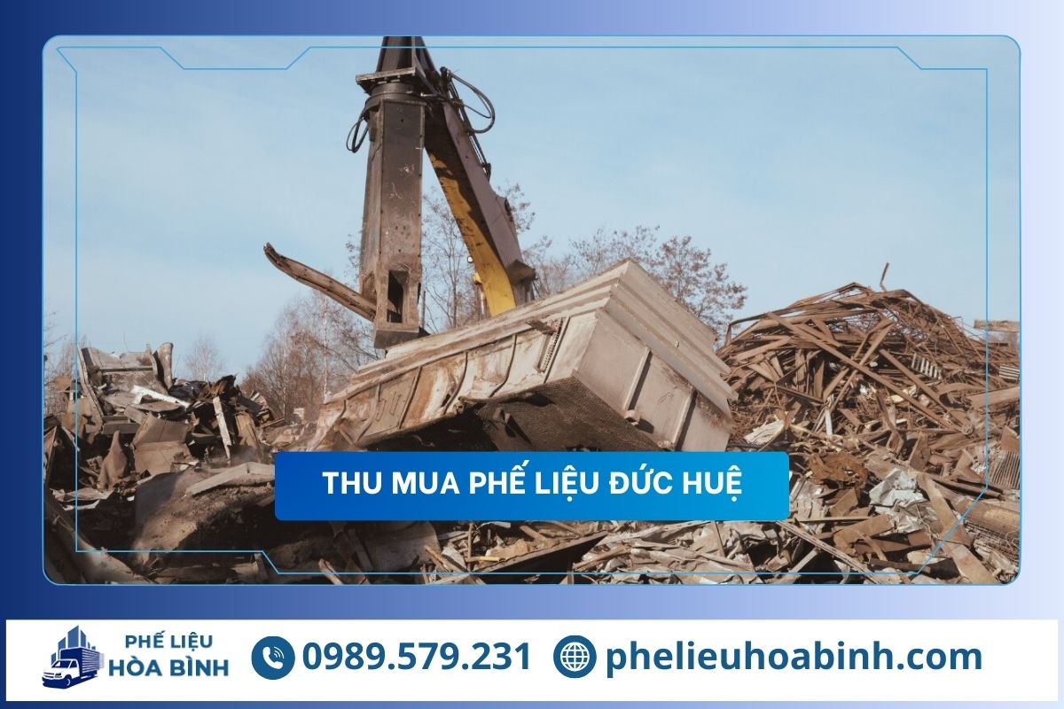 Thu mua phế liệu Đức Huệ uy tín, hỗ trợ tận nơi, giá cao