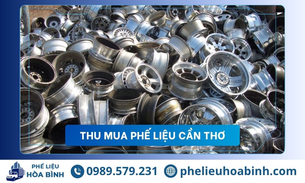 Thu mua phế liệu Cần Thơ giá cao uy tín, hỗ trợ tận nơi