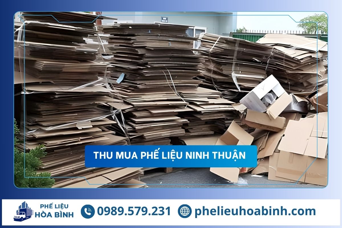 Thu mua phế liệu Ninh Thuận uy tín, hỗ trợ tận nơi, giá cao