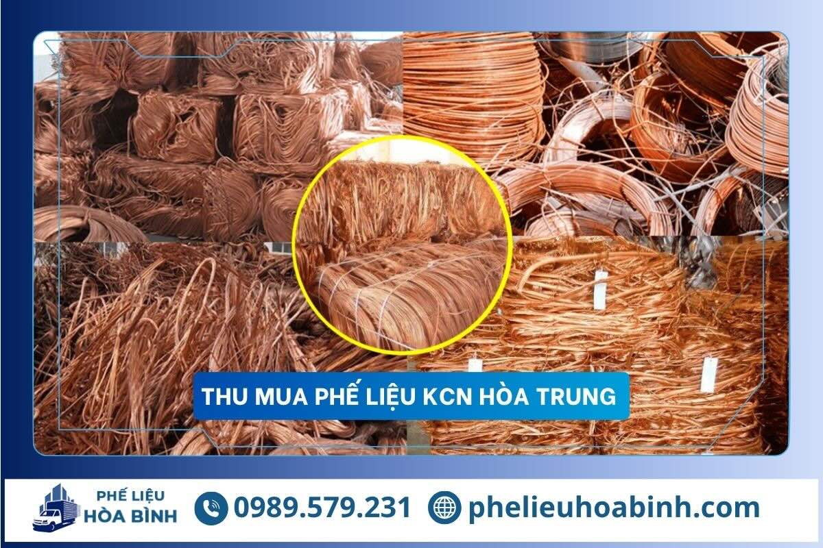 Thu mua phế liệu KCN Hòa Trung uy tín, hỗ trợ tận nơi, giá cao