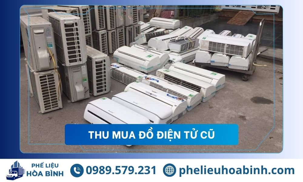 Thu mua đồ điện tử cũ giá cao uy tín tại TPHCM và toàn quốc